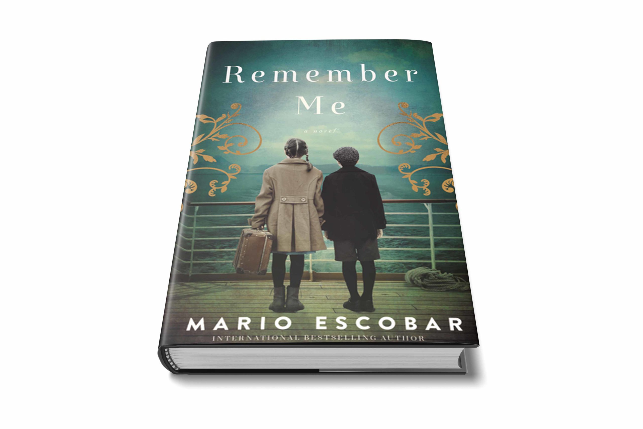 Remember Me A Spanish Civil War Novel Thomas Nelson Fiction